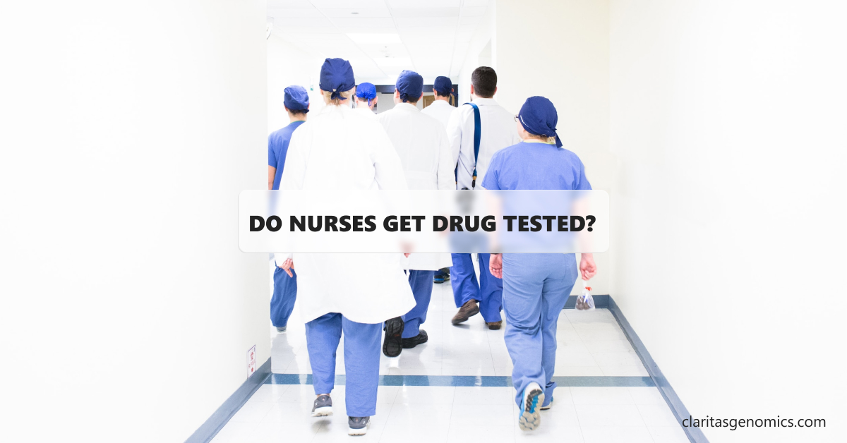 Do Nurses Get Drug Tested
